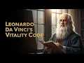 Lagu Leonardo da Vinci’s Vitality Code: Motion, Curiosity \u0026 Clean Living