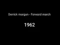 Derrick Morgan - Foward March [1962]
