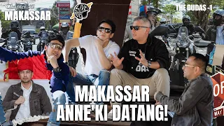 THE DUDA'S -1 DARI MAKASAR SAMPE GOWA, TERNYATA MASIH BANYAK TEMPAT YANG KEREN!!!