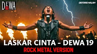 laskar cinta dewa19 cover versi rock