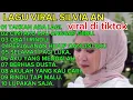 Lagu TAKKAN ADA LAGI.SIVIA AN.LAGU VIRAL ALBUM MINANG..