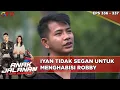 Download Lagu Iyan Tidak Segan Untuk Menghabisi Robby - Anak Jalanan A New Beginning