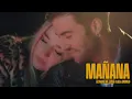 Álvaro de Luna ft. Lola Indigo - Mañana (Videoclip Oficial)