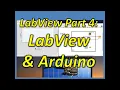 Labview Part 4 Using Labview with Arduino