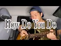 Download Lagu CHANI - HOW DO YOU DO True Beauty OST (Fingerstyle guitar Cover)
