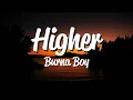 Lagu Burna Boy - Higher [Lyrics]