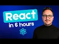 Learn React 2024 Full course for beginners 6 hours