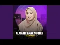 Lagu ALAMATE ANAK SHOLEH