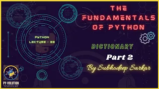 Python Fundamentals Dictionary Part 2 By Subhodeep Sarkar