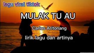 Download Mulak tu au Carlos Aritonang lirik lagu dan artinya #lagubatakviraltiktok #lagubatakviraltiktok MP3