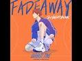 Fadeaway