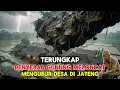 Lagu Terungkap! Gunung di Jawa Tengah “Meloncat” dan Mengubur Satu Desa