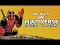 How to Play the Marvel Multiverse RPG