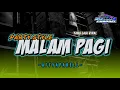 Download Lagu Dj Malam Pagi Style Party Remix Afi Apparel ganjaran slow bass #ganjaranslowbass #Afiapparel