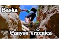 Download Lagu Baška (Krk-Croazia) - Canyon / Kanjon Vrženica - Vela Luka - 2016