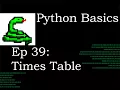 Python Basics Times Table