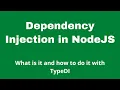 Dependency Injection in NodeJS