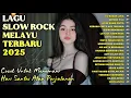 Download Lagu LAGU BIKIN NANGIS 😭 | LAGU SEDIH PATAH HATI 💔 BALLAD SLOW ROCK TERBARU 2025 – Ku Basuh Luka