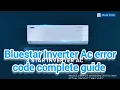 Bluestar AC Error Codes EXPLAINED