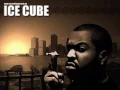Ice cube "today was a good day"