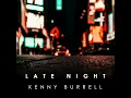 Midnight Blue - Kenny Burrell
