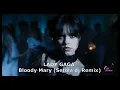 Lagu Lady Gaga - Bloody Mary (Setola dj Remix)