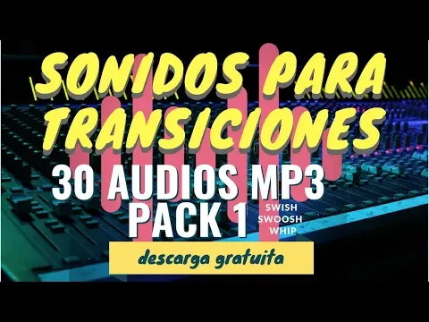 Download MP3 Sonidos para transiciones - Descarga Gratis Pack 1