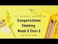Computational Thinking Week 2 Class 2 Qualifier Coaching
