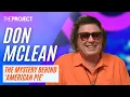 Download Lagu Don McLean Explains The Story Of How He Wrote The Song 'American Pie'