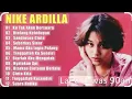 Download Lagu Lagu Nike Ardilla full album nostalgia 