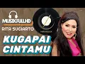 Download Lagu KuGapai Cintamu - Rita Sugiarto Lirik Lagu Jadul Lawas