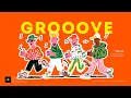 Lagu GROOVE POP | laid-back | Vol.14 | Ontspannen Feel-Good GROOVE