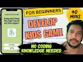 Create a Kids Game in 40 Mins with Construct 3 No Coding Knowledge Needed