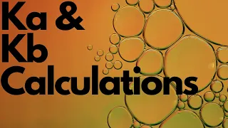 Acid Base Calculations - Ka Kb IB Chemistry R3 1