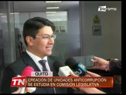 Creación de unidades anticorrupción se estudia en comisión legislativa