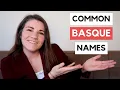 25 Common Basque Last Names