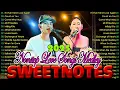 Lagu SWEETNOTES Nonstop Playlist 2025 🎶 SWEETNOTES Bagong OPM Love Song 2025 🎶 OPM Top Hits 2025