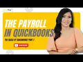 The Payroll In Quickbooks Part 1