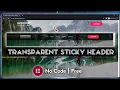 How To Create A Transparent Sticky Header In Wordpress With Elementor Free No Code