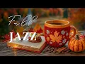 Download Lagu Elegant Coffee Jazz ☕ Autumn Jazz Instrumental Music \u0026 Smooth Bossa Nova Piano for Good Moods