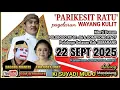 Download Lagu 🔴 LIVE WAYANG KULIT 'PARIKESIT RATU' Ki SUYADI MUDO CARITO \u0026 EKA UGET-UGET, BAGONG MANTRI