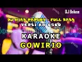 Download Lagu LAGU NIAS KARAOKE - GOWIRIO - DJ NIAS PARGOY KN 6500