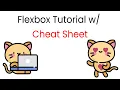 CSS Flexbox Tutorial with Flexbox Properties Cheat Sheet
