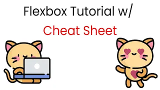 CSS Flexbox Tutorial with Flexbox Properties Cheat Sheet