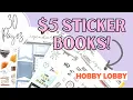 5 30 PAGE STICKER BOOKS AGENDA 52 At HOBBY LOBBY FLIP THROUGH HAPPY PLANNER DUPE