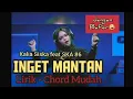 Download Lagu Chord Inget Ka Mantan - Lagu Sunda - Music - Chord Mudah (Kalia Siska feat SKA 86)