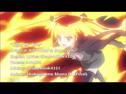Download MP3 ENGLISH 'Light My Fire (TV SIZE)' Shakugan no Shana III (Final) {Feat мσм0кι}