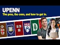 UPenn The pros the cons and how to get in