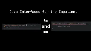 Java Interfaces for the Impatient UNDER 5MIN UPDATED