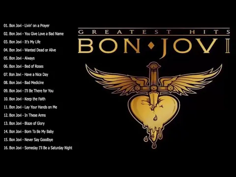 Download MP3 Bon Jovi Greatest Hits Full Album - Best Songs Of Bon Jovi Nonstop Playlist